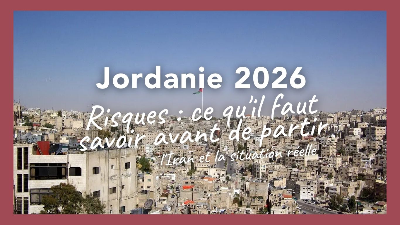 Voyage en Jordanie risques - l'Iran et la situation réelle
